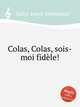 Colas, Colas, sois-moi fidle!, Jadin, Louis-Emmanuel 