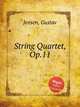 String Quartet, Op.11, Jensen, Gustav 