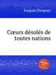 Curs dsols de toutes nations, Josquin Desprez 