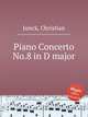 Piano Concerto No.8 in D major, Junck, Christian 