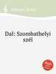 Dal: Szombathelyi szl, 