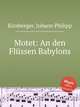 Motet: An den Flssen Babylons, Kirnberger, Johann Philipp 