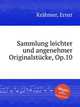 Sammlung leichter und angenehmer Originalstcke, Op.10, 