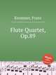 Flute Quartet, Op.89, Krommer, Franz 