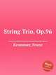 String Trio, Op.96, Krommer, Franz 