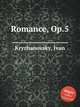 Romance, Op.5, Kryzhanovsky, Ivan 