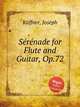Srnade for Flute and Guitar, Op.72, 