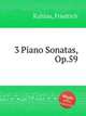 3 Piano Sonatas, Op.59, Kuhlau, Friedrich 