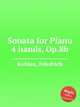 Sonata for Piano 4 hands, Op.8b, Kuhlau, Friedrich 