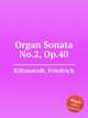 Organ Sonata No.2, Op.40, 