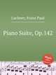 Piano Suite, Op.142, Lachner, Franz Paul 
