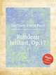 Rondeau brillant, Op.17, Lachner, Franz Paul 
