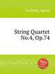String Quartet No.4, Op.74, Lachner, Ignaz 