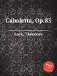 Cabaletta, Op.83, 