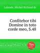 Confitebor tibi Domine in toto corde meo, S.48, Lalande, Michel Richard de 