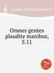 Omnes gentes plaudite manibus, S.11, Lalande, Michel Richard de 
