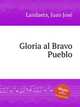 Gloria al Bravo Pueblo, 