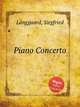 Piano Concerto, Langgaard, Siegfried 