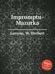 Impromptu-Mazurka, Lanyon, W. Herbert 