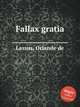 Fallax gratia, Lassus, Orlande de 