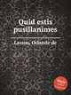 Quid estis pusillanimes, Lassus, Orlande de 