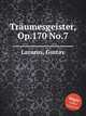 Trumesgeister, Op.170 No.7, Lazarus, Gustav 