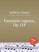 Fantaisie-caprice, Op.118, Lefebvre, Charles 