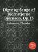 Digte og Sange af Bjrnstjerne Bjrnson, Op.13, Lehmann, Theodor 