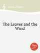 The Leaves and the Wind, Leoni, Franco 