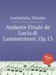 Andante Finale de Lucia di Lammermoor, Op.13, Leschetizky, Theodor 
