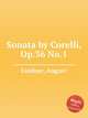 Sonata by Corelli, Op.36 No.1, Lindner, August 