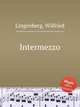 Intermezzo, Lingenberg, Wilfried 