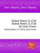Stabat Mater, S.172b. Stabat Mater, S.172b by Liszt, Franz, Liszt, Franz 