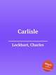 Carlisle, Lockhart, Charles 