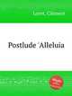 Postlude `Alleluia`, 