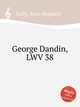 George Dandin, LWV 38, Lully, Jean-Baptiste 