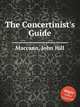 The Concertinist`s Guide, Maccann, John Hill 