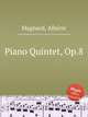 Piano Quintet, Op.8, 