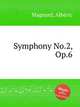 Symphony No.2, Op.6, 