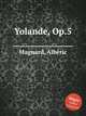 Yolande, Op.5, 
