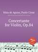 Concertante for Violin, Op.84, Maia de Aguiar, Paulo Cesar 