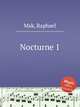 Nocturne 1, Mak, Raphael 