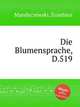 Die Blumensprache, D.519, Mandyczewski, Eusebius 