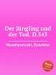 Der Jngling und der Tod, D.545, Mandyczewski, Eusebius 