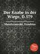 Der Knabe in der Wiege, D.579, Mandyczewski, Eusebius 