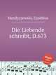 Die Liebende schreibt, D.673, Mandyczewski, Eusebius 