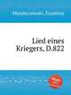 Lied eines Kriegers, D.822, Mandyczewski, Eusebius 