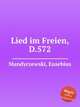 Lied im Freien, D.572, Mandyczewski, Eusebius 