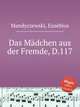 Das Mdchen aus der Fremde, D.117, Mandyczewski, Eusebius 
