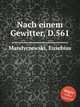 Nach einem Gewitter, D.561, Mandyczewski, Eusebius 